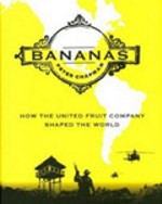 UNITED FRUIT's BANANA REPUBLICS (UPDATED)