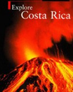 EXPLORE COSTA RICA